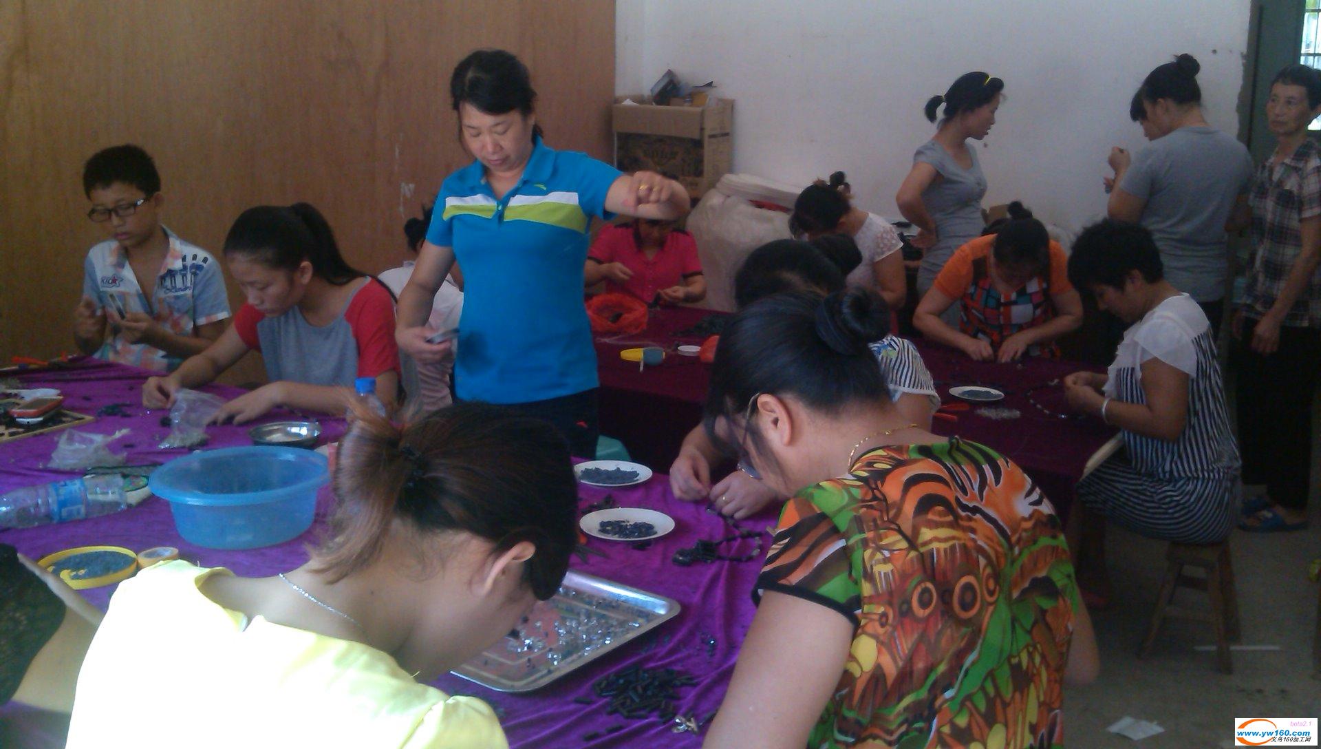 上饶大型手工加工厂★义乌有加工点★ 上饶大型手工加工厂★义乌有加工点★